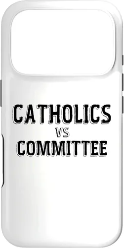 Vista 30 de Catholics Vs Committees Funny Catholic School Humor Case for iPhone 16