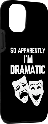 Vista 3 de iPhone 15 So Apparently I'm Dramatic Funny Drama Actor Musical Theatre Case