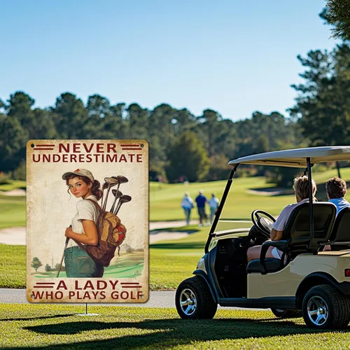 Vista 5 de Golf Girl Metal Tin Sign Golf Metal Poster Never Underestimate A Lady Who Plays Golf Funny Vintage Tin Sign Wall Plaque Poster 12x16inch