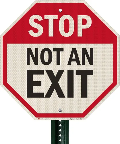 Vista 3 de SmartSign Letrero "Stop - Not An Exit" Aluminio reflectante de grado de alta intensidad 3M de 18 x 18 pulgadas