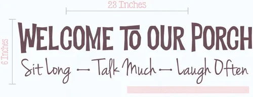 Vista 7 de Welcome to Our Porch Sit Talk Laugh - Calcomanías para pared - Decoración de entrada para pared - Arte de pared de vinilo troquelado - Calcomanías