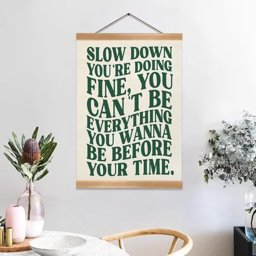 Vista 5 de ZTGDA Póster artístico de pared con texto "Slow Down You're Doing", recordatorio diario de afirmaciones positivas, decoración de apartamento