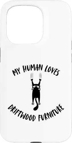Vista 14 de iPhone 16 My Human Loves Driftwood Furniture - Cat Parent Hobby Lover Case