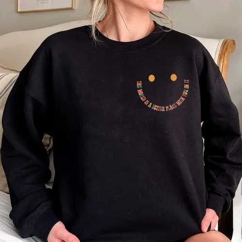 Vista 3 de The World is A Better Place With You in It - Sudaderas de moda para la salud mental, suéteres de 2 caras para mujer
