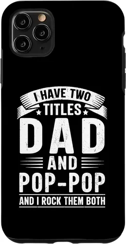 Vista 13 de I Have Two Titles Dad and Pop-Pop Funny Father's Day Grandpa Case for iPhone 17