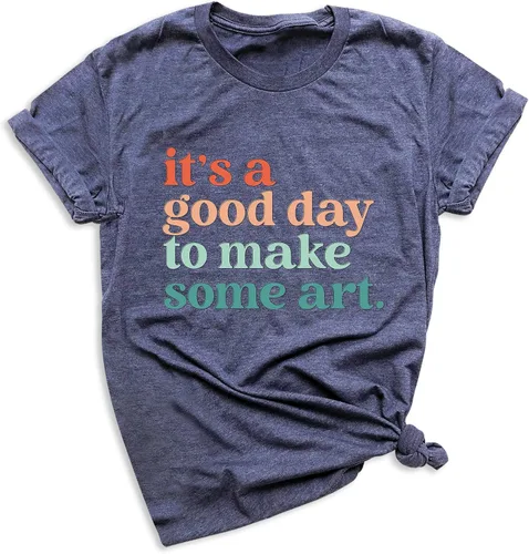 Vista 8 de Camiseta con texto en inglés «It's A Good Day To Make Some Art», camiseta para profesores, camiseta de artista, camiseta para amantes del arte