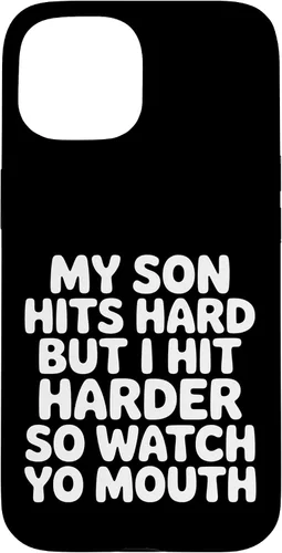 Vista 6 de My Son Hits Hard But I Hit Harder So Watch Yo Mouth - Case for iPhone 17