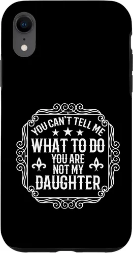 Vista 25 de You're Not My Daughters Funny Sayings for Parents Jokes Case for iPhone 16