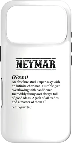 Vista 30 de Neymar - Definición de nombre Frase divertida - Funda personalizada para iPhone 17 para hombre