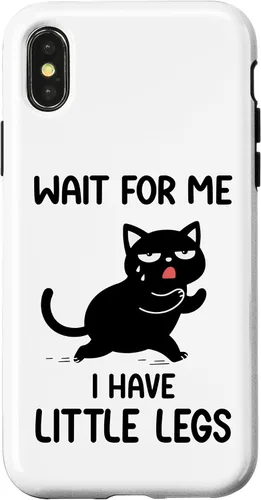 Vista 5 de Funny Short Legs Cat Saying Wait for Me, I Have Little Legs Case for iPhone 17