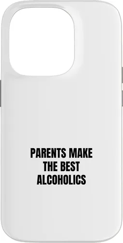 Vista 17 de iPhone 16 Parents make the best alcoholics Case