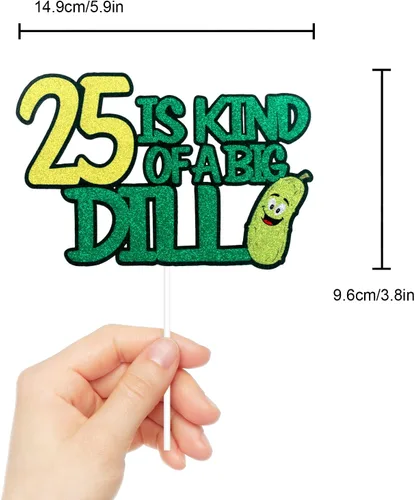 Vista 4 de 25 is Kind of a Big Dill Happy Birthday Cake Topper – Divertidas decoraciones de pepinillo verde con purpurina para cumpleaños 25 para mujeres