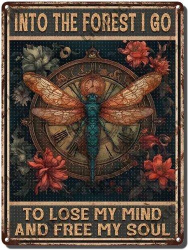 Vista 10 de LIUAXICIA Letrero de estaño vintage divertido con texto en inglés «Into The Forest I go to Lose My Mind and Free My Soul Dragonfly», letrero