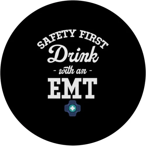 Vista 3 de Seguridad Primera Bebida Con Un EMT Primeros Auxilios Ambulatorio Cpr PopSockets Estándar PopGrip