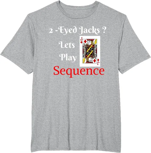Vista 24 de I Have 2-Eyed Jacks Lets Play A Card Board Game T-Shirt Fun T-Shirt