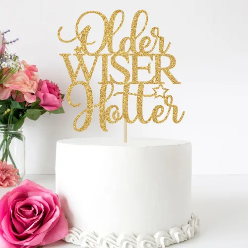 Vista 2 de Older Wiser Hotter - Decoración para tartas, divertidos suministros de fiesta de cumpleaños para adultos, 30, 40, 50, 60, 70, 80, decoraciones