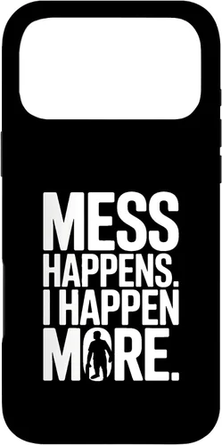 Vista 22 de Mess Happens I Happen More Funny Toddler Chaos Case for iPhone 17