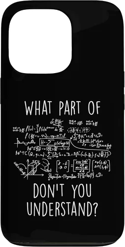 Vista 10 de iPhone 16 What Part Don't You Understand Nerd Science Math Case