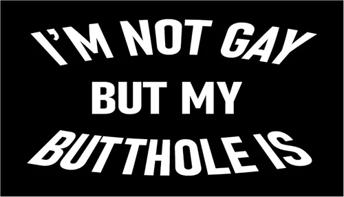 Vista 3 de I'm Not Gay But My Butthole is Sticker 2 Sticker Deal 3x9 y 2x2 Divertido Anal Gay Broma Broma Regalo de broma