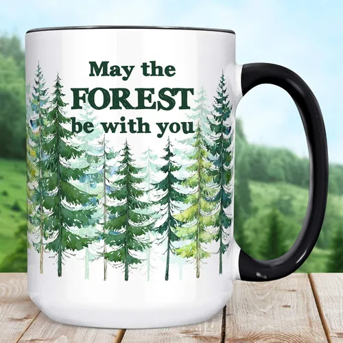 Vista 5 de Taza con texto en inglés «May the Forest Be With You» – Taza de café divertida para amantes de la naturaleza para excursionistas, campistas