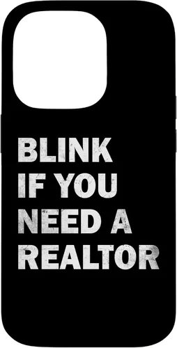 Vista 17 de Blink If You Need A Realtor Real Estate Agent Dad Men Women Case for iPhone 17