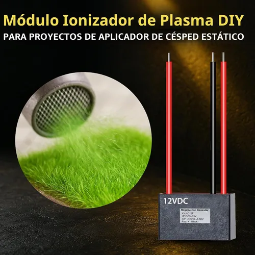 Vista 4 de Generador de iones negativos de 12VDC - Módulo ionizador de plasma de bricolaje para proyectos de aplicadores de césped estático