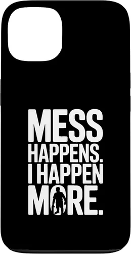 Vista 7 de Mess Happens I Happen More Funny Toddler Chaos Case for iPhone 17