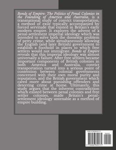 Vista 2 de Bonds of Empire The Politics of Penal Colonies in the Founding of America and Australia