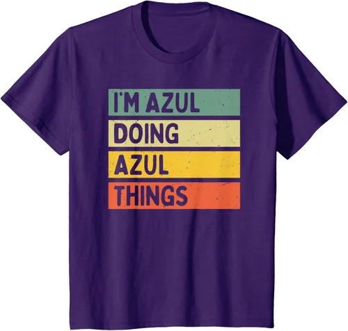 Vista 19 de Camiseta divertida con cita personalizada con texto en inglés "I'm Azul Doing Azul Things