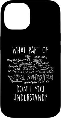 Vista 4 de iPhone 16 What Part Don't You Understand Nerd Science Math Case