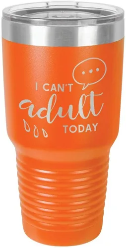 Vista 13 de Vaso grabado con texto en inglés "I CAN'T ADULT TODAY", de acero con recubrimiento de polvo grabado con láser, taza de viaje con camello polar sin