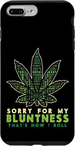 Vista 12 de iPhone 16 Sorry Bluntness How I Roll Weed Cannabis 420 THC Stoner Gift Case