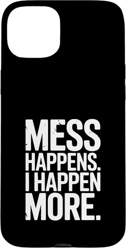Vista 9 de Mess Happens I Happen More Funny Toddler Chaos Case for iPhone 17