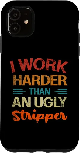 Vista 6 de Funda vintage divertida para iPhone 12 mini I Work Harder than an Ugly Stripper Sarcastic