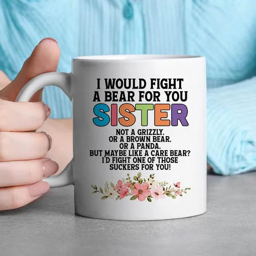 Vista 3 de TODOLIA Taza de café con texto en inglés "I Would Fight a Bear For You", divertida taza de café para hermanos, taza de regalo para hermanas, taza