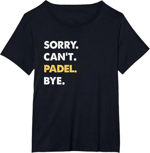 Vista 32 de Sorry Can't Padel Bye Funny Camiseta de Padel, Negro
