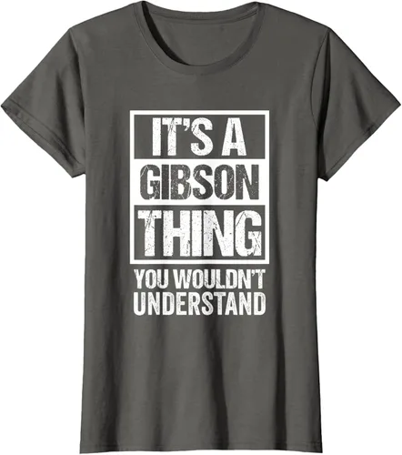 Vista 61 de It's A Gibson Thing You would Not Understand - Camiseta con nombre familiar, Negro, S