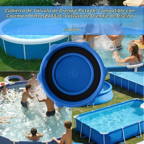 Vista 5 de P01006 - Cubierta de válvula de drenaje compatible con piscinas Coleman P6H1158ASS16 y Bestway, cubierta de válvula de drenaje de piscina, azul