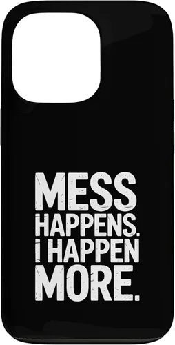 Vista 10 de Mess Happens I Happen More Funny Toddler Chaos Case for iPhone 17