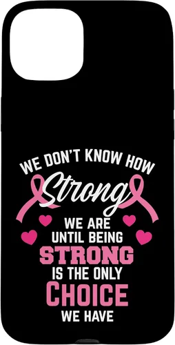 Vista 9 de iPhone 16 Being Strong Cita Rosa Inspirador Cáncer de Mama Regalos Caso