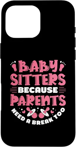 Vista 19 de Babysitters Because Parents Need - Babysitter Babysitting Case for iPhone 17