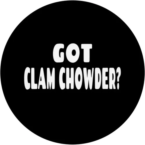 Vista 3 de Got Clam Chowder? - Soup Lover PopSockets Swappable PopGrip