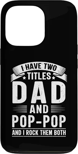 Vista 10 de I Have Two Titles Dad and Pop-Pop Funny Father's Day Grandpa Case for iPhone 17