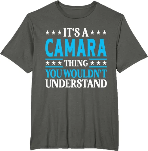 Vista 4 de It's A Camara Thing Surname Funny Family Last Name Camara T-Shirt