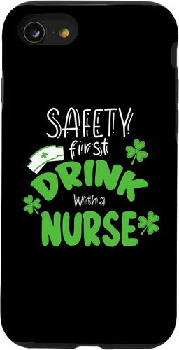 Vista 13 de iPhone 15 Safety First Drink With A Nurse Funny RN St. Patrick's Day Case