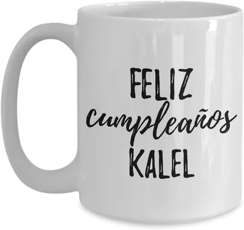 Vista 9 de Feliz Cumpleanos Kalel Mug Spanish Happy Birthday Personalized Name Gift Coffee Tea Cup 11 oz