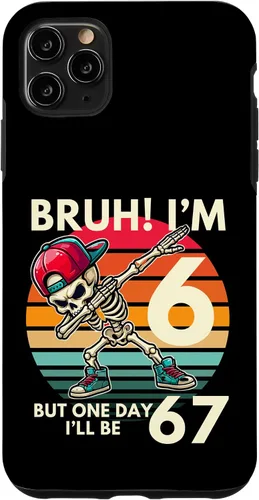 Vista 13 de Bruh I'm 6 But One-Day I'll Be 67 Retro 6th Birthday Kids Case for iPhone XR