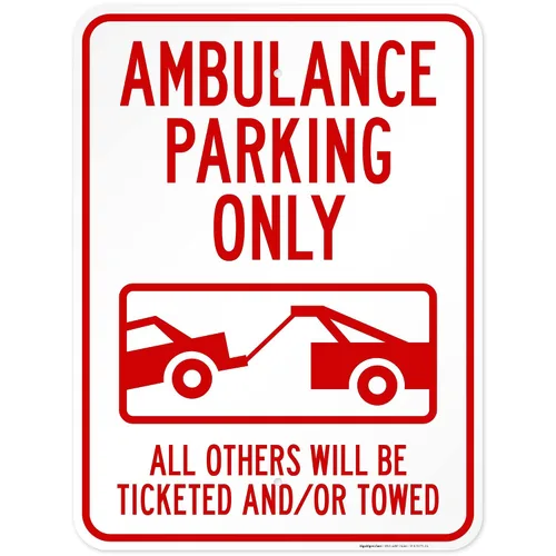 Vista 11 de Letrero de ambulancia "Parking Only All Others Will Be Ticketed y/Or Towed", 10 x 14 pulgadas, aluminio 040 libre de óxido, resistente a