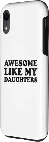 Vista 2 de Awesome Like My Daughters on The Back Funny Mom Dad Parent Case for iPhone XR