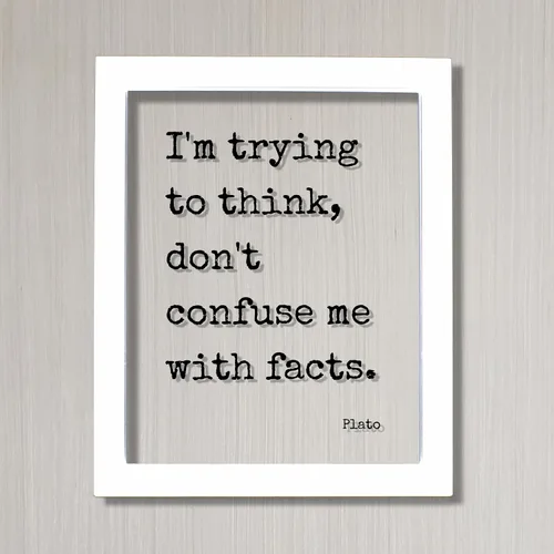 Vista 2 de The Burnt Branch Plato - Floating Quote - I'm trying to think don't confuse me with facts - Wisdom Philosophy Gift for Philosopher Teacher Academic